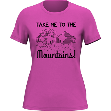 Hiking Take Me To The Mountains T-Shirt for Women